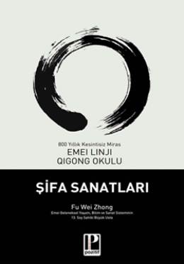 Usta Fu Wei Zhong'un Şifa Sanatları Kitabı